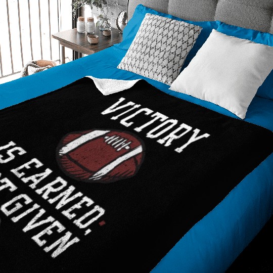 Victory is earned, not given Baby Blankets