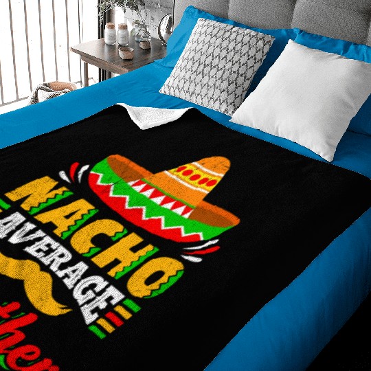 Nacho Average Brother Mexican Nachos Brothers Baby Blankets