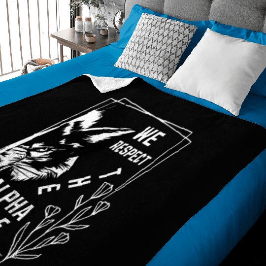 We Respect The Alpha Wolf Baby Blankets