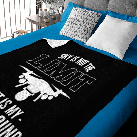 Sky Is Not The Limit It Is My Playground Video Baby Blankets