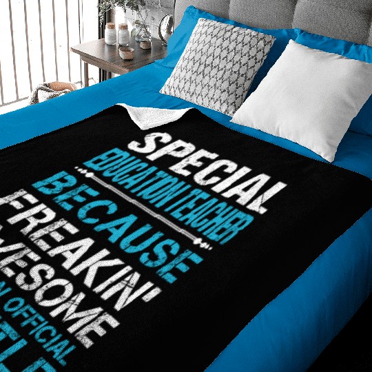 Special Education Teacher Baby Blankets - Freaking Aweso