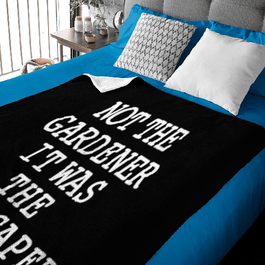 Funny Landscaper Saying Garden Lawn Mowing Baby Blankets