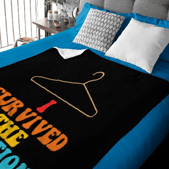 I Survived The Abortion Baby Blankets