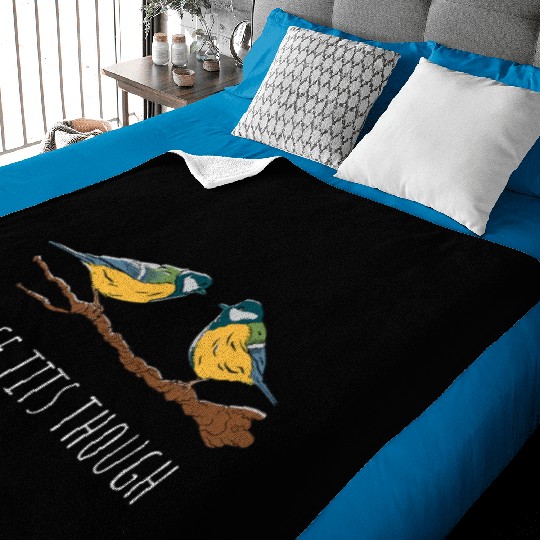 Funny Tit Bird Lover Birdwatching Birding Baby Blankets