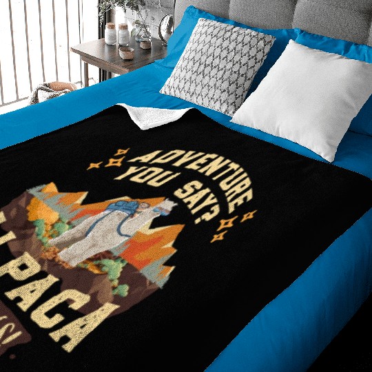 Alpaca my Bags Hiking funny Mountain fan Hiker Baby Blankets