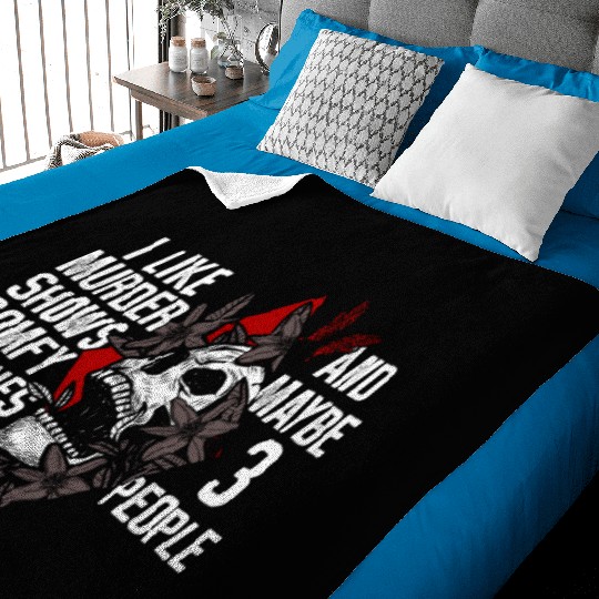 Murder Shows & Comfy Clothes and maybe 3 People Baby Blankets