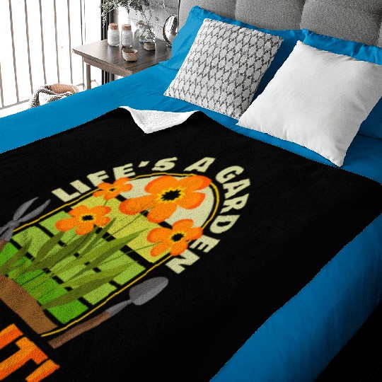 Gardening Gardener Plant Life'S A Garden Dig It Baby Blankets