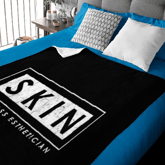 Skin Bad Ass Esthetician Skincare Esthetician Baby Blankets