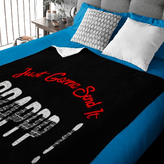 Just Gonna Send It Motocross Dirt Bike Snowmobile Baby Blankets