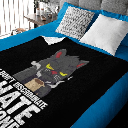 I Don't Discriminate I Hate Everyone 18 Baby Blankets