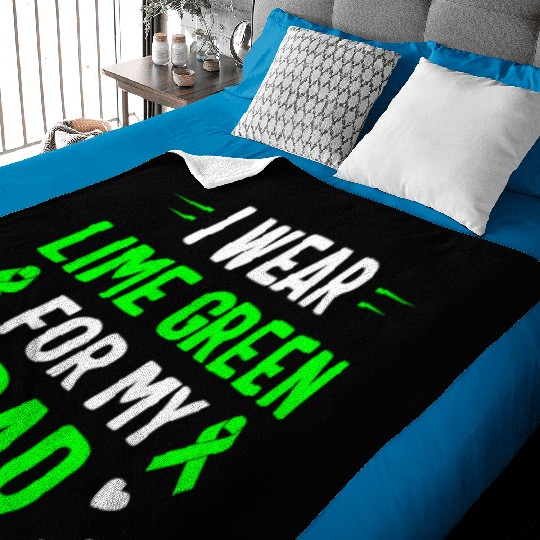 I Wear Lime Green For My Dad Lymphoma Awareness Baby Blankets