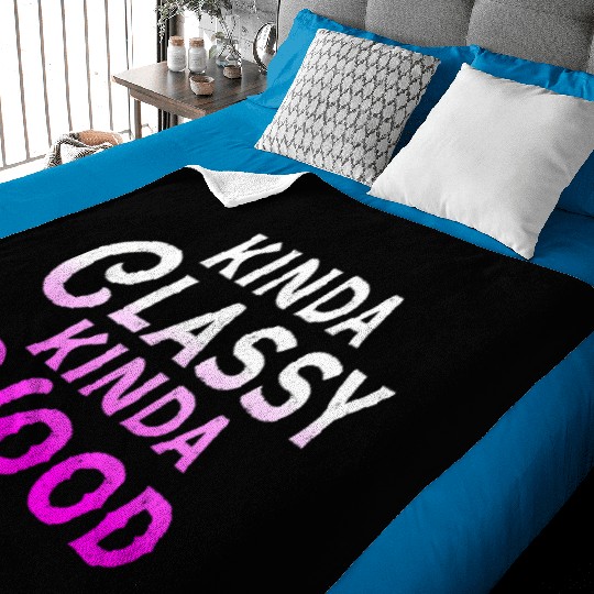 Kinda Classy Kinda Hood Ladies Gangster Hip Hop Baby Blankets