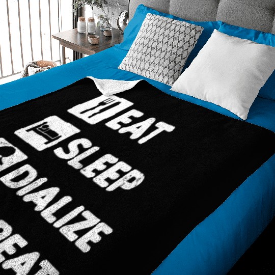 Dialysis Nurse Baby Blankets Eat Sleep Dialize Repeat Gift