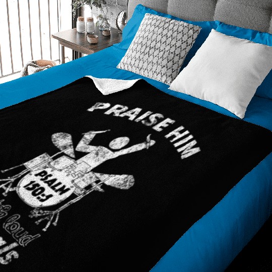Praise Him Christian Worship Drummer Baby Blankets