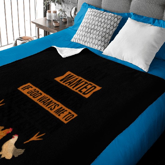 Funny I Only Wanted 10 Chickens Baby Blankets