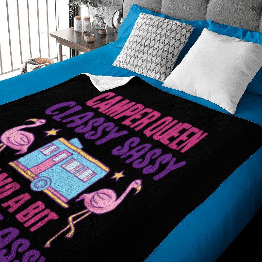 Camper Queen Classy Sassy And A Bit Smart Assy Baby Blankets