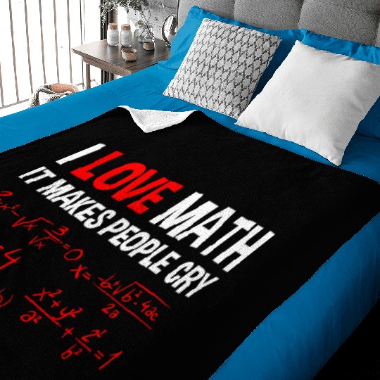 I Love Math, It Makes People Cry 4 Baby Blankets