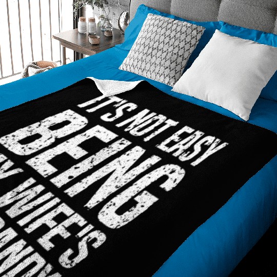 It s Not Easy Being My Wife s Arm Candy Silly Baby Blankets