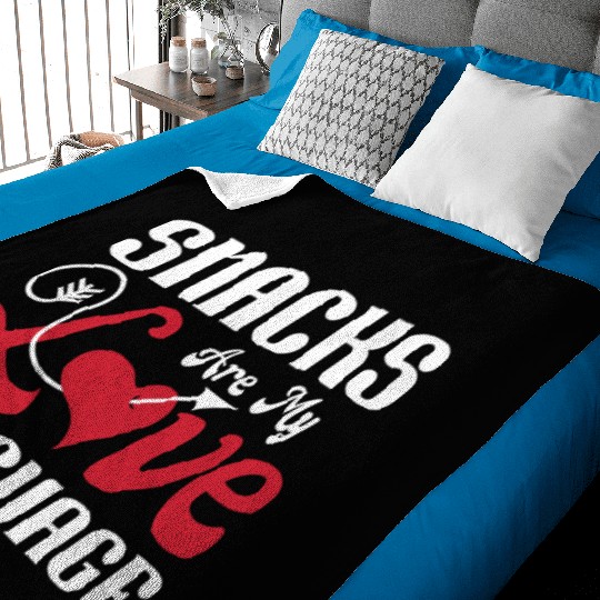 Snacks are my Love Language Funny Snack Lovers Baby Blankets