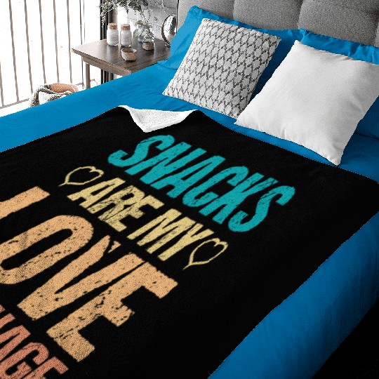 Snacks are my Love Language Funny Snack Lovers Baby Blankets