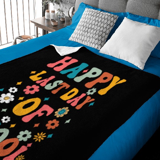 Happy Last Day Of School Teacher Women friend Baby Blankets