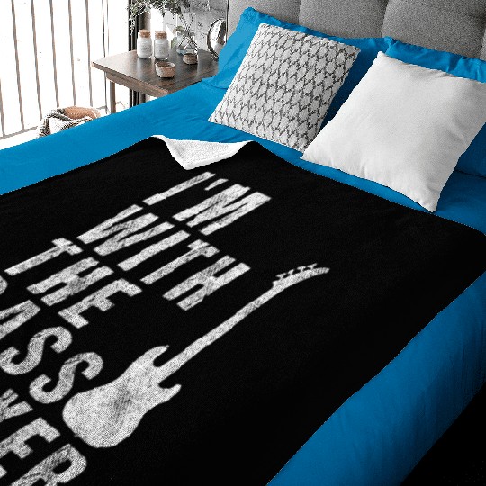 I'm With The Bass Player Funny Guitar Baby Blankets