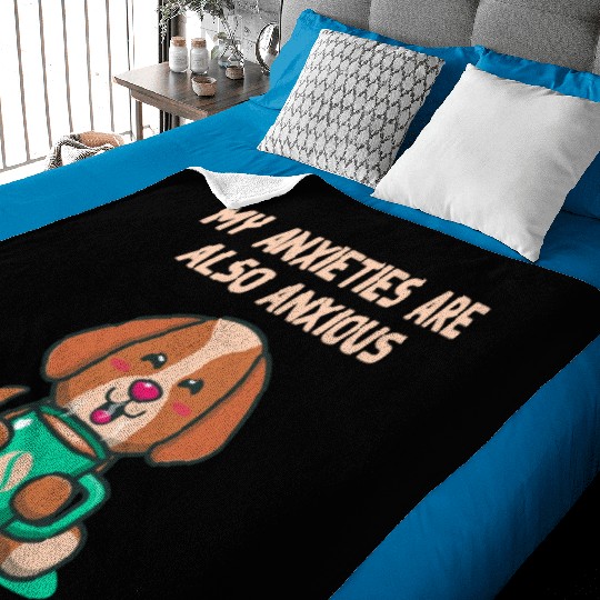 My Anxieties Are also Anxious Nerd Funny Weird Hum Baby Blankets