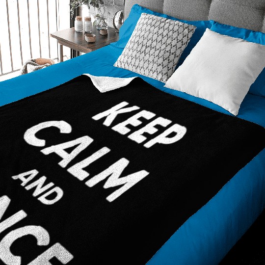 keep calm and dance Baby Blankets