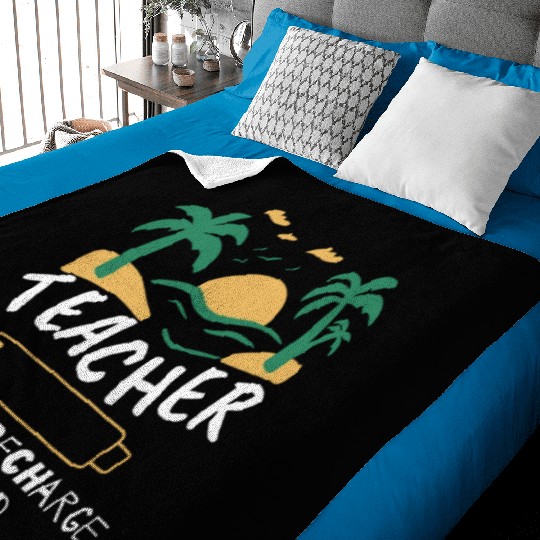 Teacher Summer Recharge Required Baby Blankets