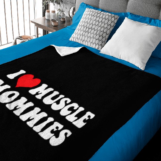 I Love Muscle Mommies Groovy I He Gym Baby Blankets