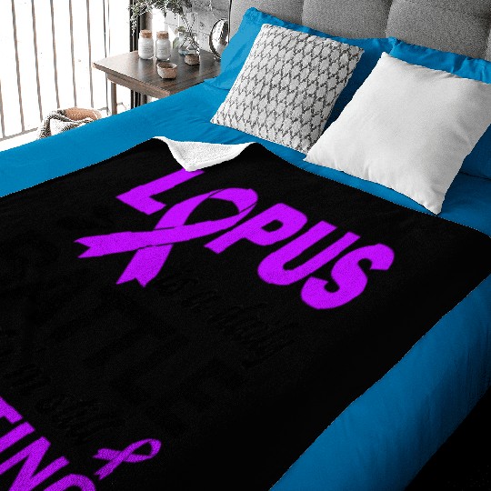 Lupus Is A Daily Battle But I'm Still Fighting Baby Blankets