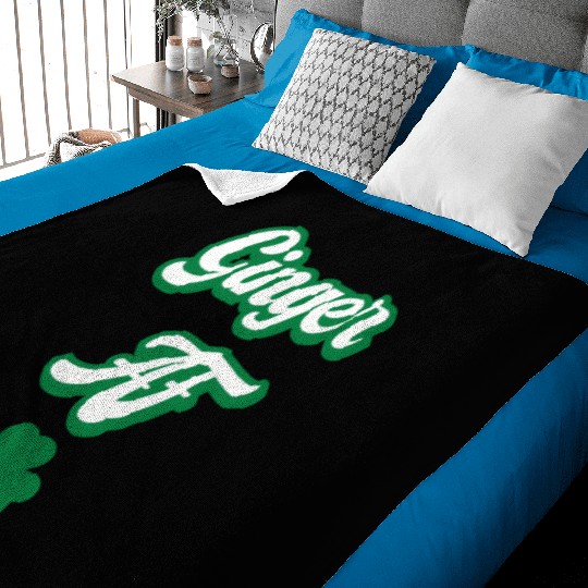 Ginger Af St Patric Day Drinking For Redhead St Baby Blankets