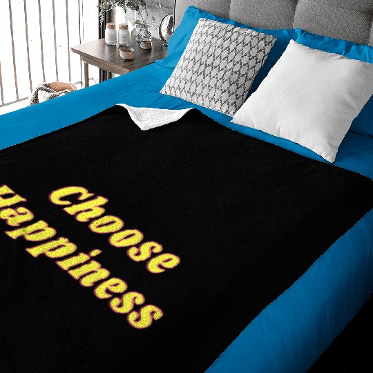 Choose Happiness Baby Blankets