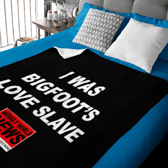 I was Bigfoots Love Slave Weekly World News aka Baby Blankets