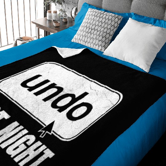 Undo Last Night Funny Next Day Regrets Command Z Baby Blankets