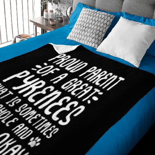 Proud Parent of A Great Pyrenees Baby Blankets