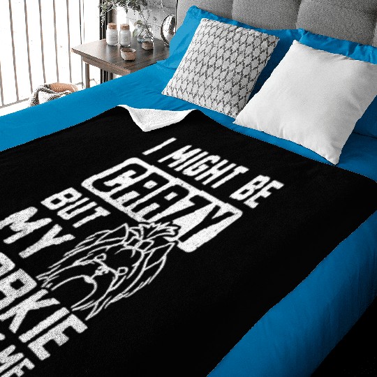 I might be crazy but my yorkie loves me Baby Blankets