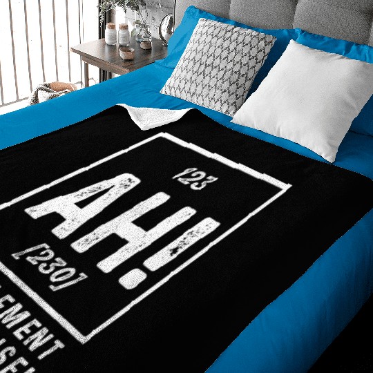 The Element Of Surprise Funny Sarcasm Sayings For Baby Blankets