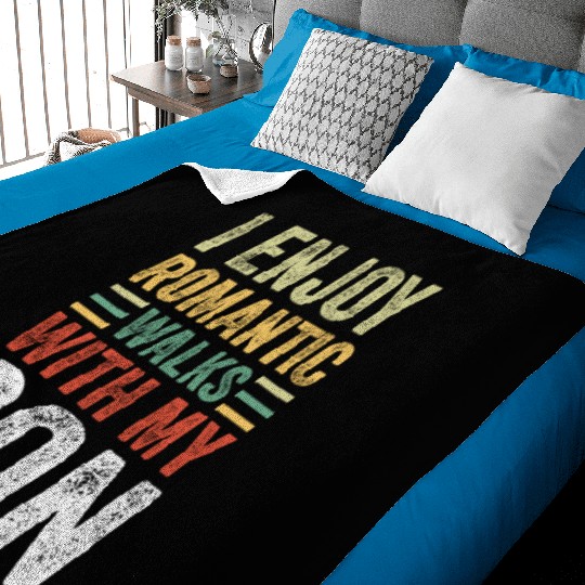 I Enjoy Romantic Walks With My Son - Father's Day Baby Blankets