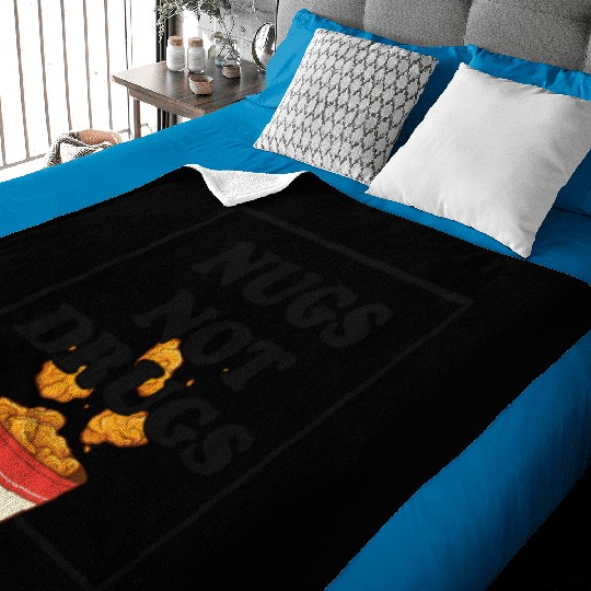 Nugs Not Drugs Chicken Farmer Nuggets Foodie Baby Blankets