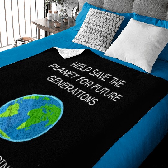Save The Planet Don t Breed Baby Blankets