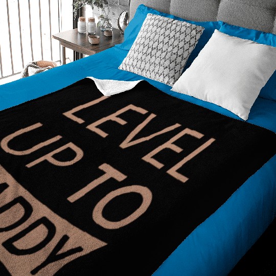 Level up to Daddy Baby Blankets