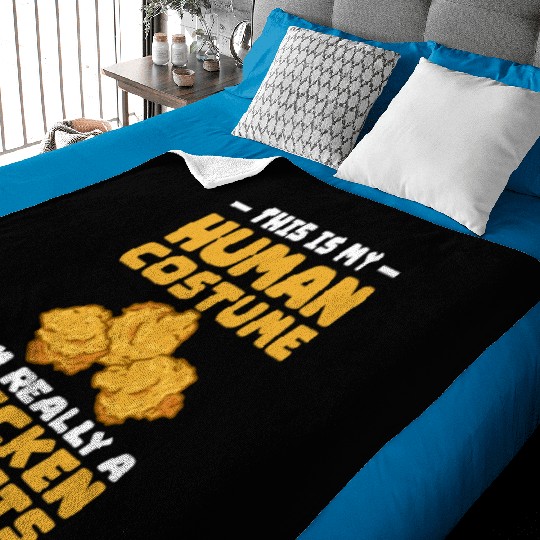 This Is My Human Costume I'm A Chicken Nuggets Baby Blankets