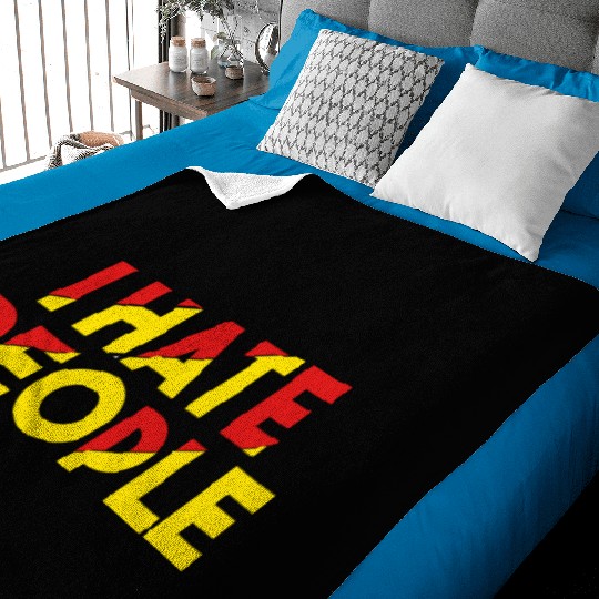 I Hate People humor Baby Blankets
