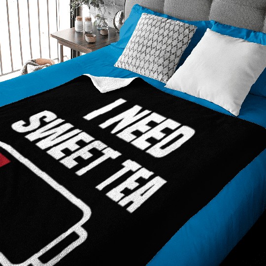 I Need Sweet Tea Baby Blankets