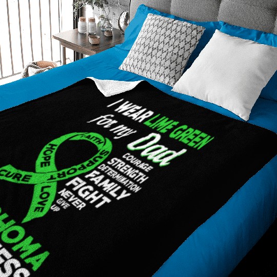 I Wear Lime Green For My Dad Lymphoma Awareness Baby Blankets