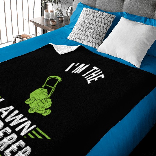 I m The Lawn Whisperer Funny Lawn Mowing Gardening Baby Blankets