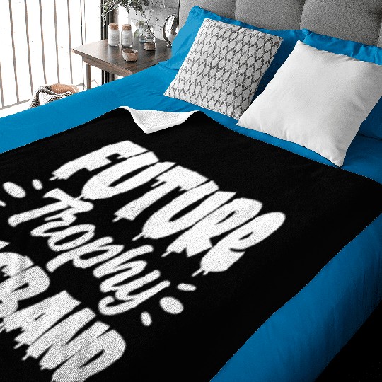 Future Trophy Husband Baby Blankets