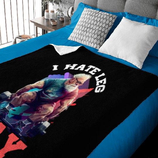 I Hate Leg Day 19 Baby Blankets