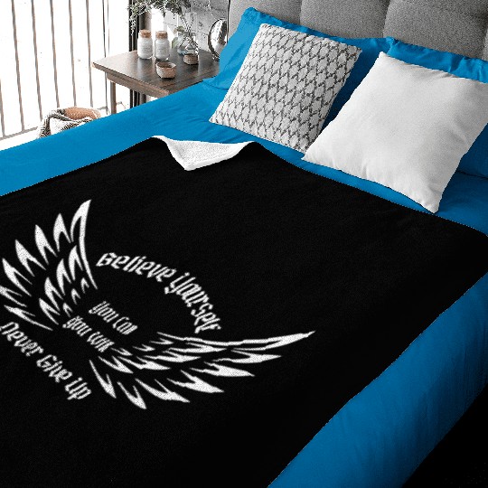 BELIEVE YOURSELF YOU CAN YOU WILL NEVER GIVE UP Baby Blankets